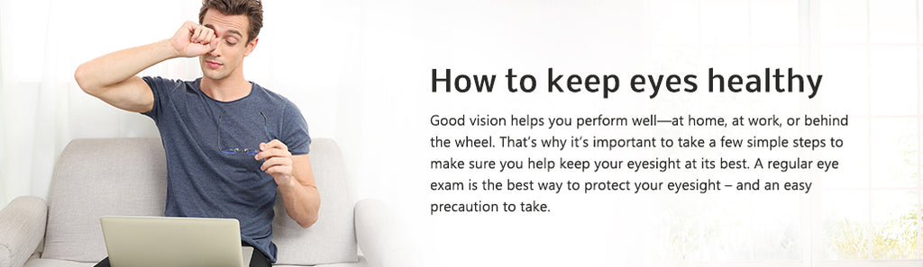 How to keep eyes healthy