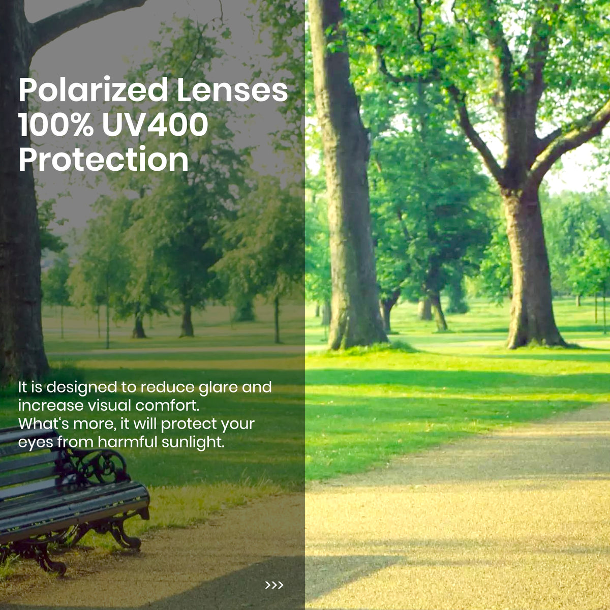 Polarized Lenses 100% UV400 Protection It is designed to reduce glare and increase visual comfort. What's more, it will protect your eyes from harmful sunlight.